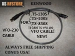 Kenwood Cable 230/ 130S,530S,830S)(VFO 240/ 530S,830S(VFO TS-180S). Fixed Price $52.43.