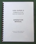 Ifr 1200 Super Communications Monitor Operation Manual. Fixed Price $30.00.