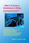 Nifty E-z Guide To Adventures Dxing. Fixed Price $29.28.