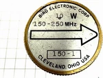 Bird Model 43 150-1 Element Watts 150MHZ-250MHZ. Fixed Price $40.00.