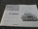 Icom IC-M45A Vhf Marine Transceiver Instruction Operator Maintenance Manual Xz. Fixed Price $45.35.