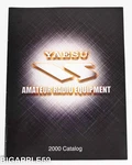 Yaesu Amateur Radio Catalog 2000 Transceivers Receivers &equipment. Fixed Price $19.95.