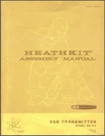 Heathkit Ssb Transmitter Model SB-401 Assembly Manual: 184 Pages. Fixed Price $24.95.