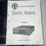 Kenwood TR-8300 Original Factory Service Manual Good Condition.. Fixed Price $21.95.
