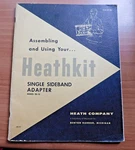 Heathkit Assembly Manual SB-10 Ssb Adapter Original With Schematics Diagrams. Fixed Price $14.99.