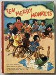Ten Merry Monkeys (undated C1950S Board Book) Mid Century Children's Verse. Fixed Price $17.91.