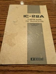 Icom IC-22A Meter Band Fm Transceiver Instruction Manual. Fixed Price $9.75.