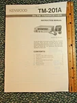 Kenwood TM-201A 2M Fm Transceiver Instruction Manual Original Ham Radio. Fixed Price $14.95.