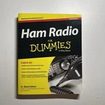 Ham Radio For Dummies By H. Ward Silver 2ND Edition Paperback. Fixed Price $9.99.