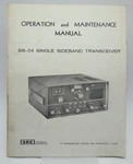 Sbe SB-34 Transceiver Operation And Maintenance Manual Including Schematics. Fixed Price $19.95.
