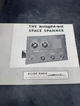 Knight Kit Space Spanner Manual Original. Fixed Price $19.99.