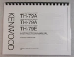 Kenwood TH-79A/E Instruction Manual Premium Card Stock Covers & 28 Lb Paper!. Fixed Price $23.00.