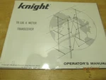 Knight Kit 106 6M Transceiver Manual Original. Fixed Price $27.00.