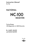 National NC-100 Radio Receiver Manual. Fixed Price $13.99.