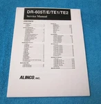Alinco, Inc. IDR-605T/E/TE1/TE2 Service Manual Single-sided Loose Pages. Fixed Price $16.00.
