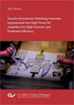 Tunable Ferroelectric Matching Networks Implemented Into High Power Rf Amplifier. Fixed Price $65.64.