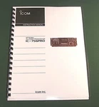Icom IC-756PRO Instruction Manual Premium Card Stock Covers & 32 Lb Paper!. Fixed Price $24.00.