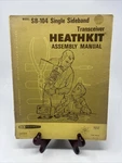 Heathkit SB-104 Single Sideband Transceiver Assembly Manual 1974. Fixed Price $15.99.