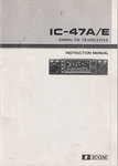 Genuine Original Icom IC-47A/E 430 Mhz Fm Transceiver Instruction Manual. Fixed Price $14.99.