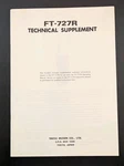 Yaesu FT-727R Technical Supplement Manual Original. Fixed Price $24.00.