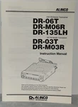 Alinco DR-06T DR-03T Transceiver Owner's Instruction Manual. Fixed Price $17.95.