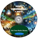 Old Time Radio 2000+ Commercials, Advertising, Jingles Otr MP3 Dvds. Fixed Price $29.71.