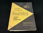 Vintage Heathkit Citizen's Band Transceiver Model GW-10 Assembly Manual. Complet. Fixed Price $22.49.