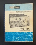 Drake TR-4CW Sideband Transceiver Instruction Manual Original. Fixed Price $20.00.