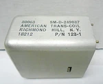 123-1 Rf Coil Transformer American-trans New Old Stock Alt Pn: SM-D-249087. Fixed Price $15.00.
