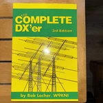 New, "the Complete Dx'er" Book By Bob Locher, W9KNI. Amateur (ham) Radio.. Fixed Price $16.99.