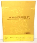 Original Heathkit Citizen's Band Transceiver GW-22 Assembly Manual 1964-51 Pages. Fixed Price $30.00.