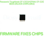 Panasonic Toughbook CF-C2CUHZFKM, MK2, Admin No Password Bios Chip. Fixed Price $37.88.