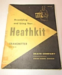 Original Heathkit Transmitter Model DX-100 Assembly Manual 1956-68 Pages. Fixed Price $17.00.