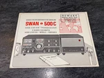 Rare Swan 500 Ssb-cw-am Transceiver Bands 520 Watts Brochure Mailer Loc F. Fixed Price $48.00.