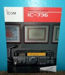 Icom IC-736 All Mode Transceiver Brochure Original 1994. Fixed Price $7.95.