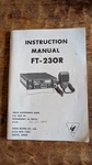 Original Operating Instruction Manual For Yaesu FT-230 With Schematics. Fixed Price $12.00.