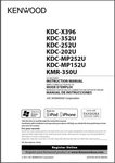 Kenwood KDC-X396 Manual: 352U, KDC-252U, KDC-202U, KDC-MP252U, KDC-MP152U. Fixed Price $19.95.