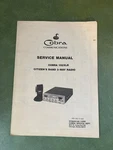 Cobra 132XLR Cb Radio Service Manual With Schematics. Fixed Price $25.00.