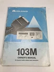 Vintage Nos Midland 103M 40-CHANNEL Cb Radio Owners Manual Instruction Booklet. Fixed Price $5.21.