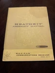 Heathkit Mohican GC-1A Ham Radio Assembly Manual 1960/1966. Fixed Price $45.00.