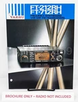Brochure Yaesu FT-212RH /FT-712RH Ham Amateur Radio 2M 70CM Mobile Transceiver. Fixed Price $9.95.