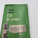 Vtg Radio Shack 1974 Realistic Guide To Cb Book 110 Pages 62-2044 Vguc. Fixed Price $8.49.