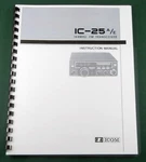 Icom IC-25A/E Instruction Manual: Comb Bound With Protective Covers!. Fixed Price $22.00.