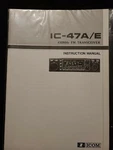 Icom IC-47A/E Service Manual: W/11"X28 Schematic 430MHZ Fm Transceiver. Fixed Price $15.92.