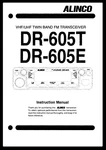 Alinco DR-605 Transceiver Instruction Manual 55 Pages Operating Guide. Fixed Price $19.99.