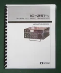 Icom IC-251A Instruction Manual Premium Card Stock Covers & 28 Lb Paper!. Fixed Price $23.00.