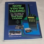 Radio Shack Ham License Now You're Talking! ED2 Paperback 1993. Fixed Price $9.99.