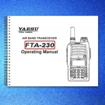 Yaesu FTA-230 Air Band Transceiver Operating Manual 2012 Wire Bound Covers. Fixed Price $18.81.