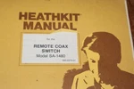 Vintage Heathkit Remote Coax Switch Manual SA-1480 Original. Fixed Price $11.00.