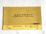 Heathkit Assembly Manual For Crystal Calibrator Model HRA-10-1. Fixed Price $19.91.